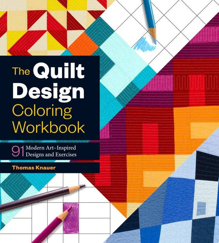 The Quilt Design Coloring Workbook: Art–Inspired Exercises