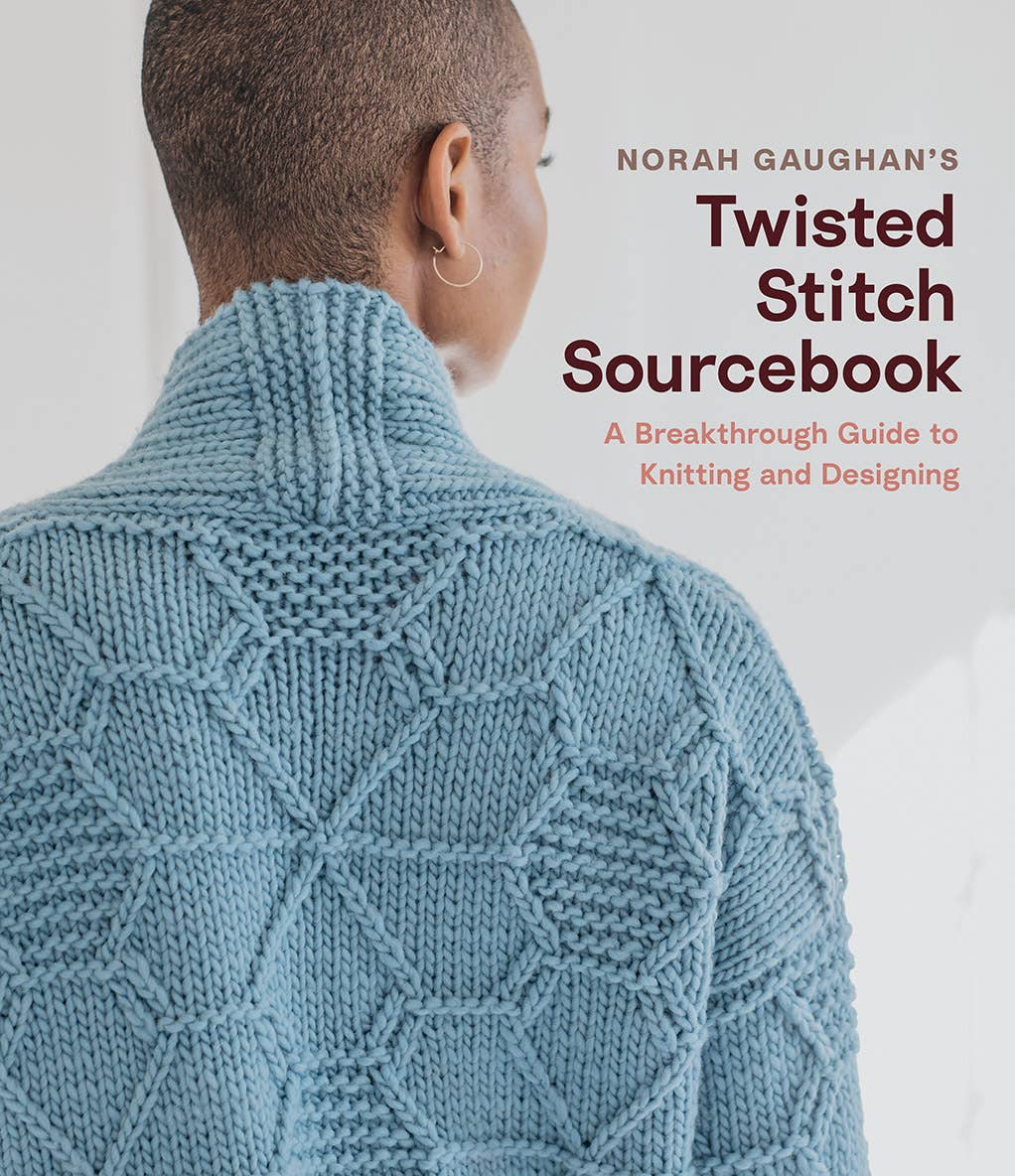 Norah Gaughan’s Twisted Stitch Sourcebook: A Breakthrough